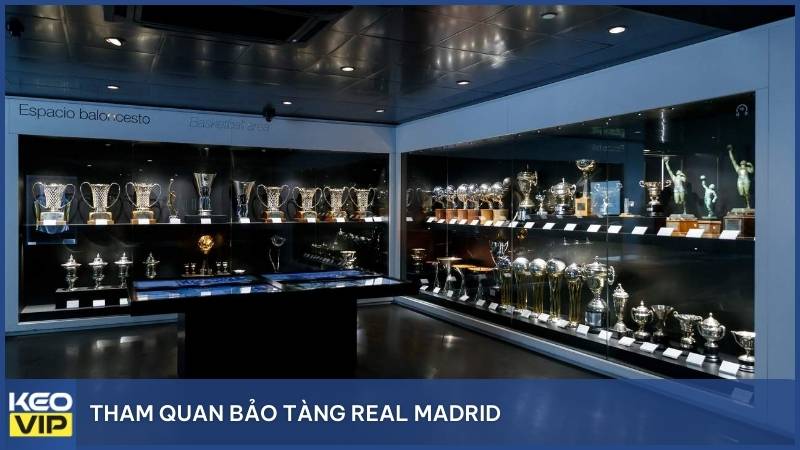 Tham quan bảo tàng Real Madrid - Dấu ấn lịch sử sống động