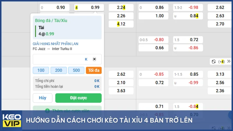 Hướng dẫn cách chơi kèo tài xỉu 4 bàn trở lên