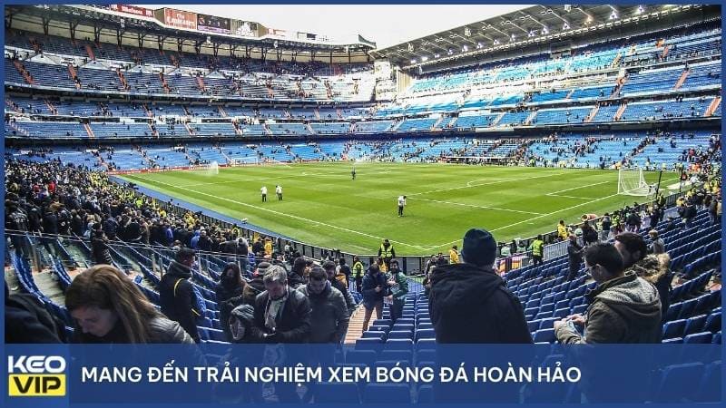 Mang đến trải nghiệm xem bóng đá hoàn hảo cho người hâm mộ