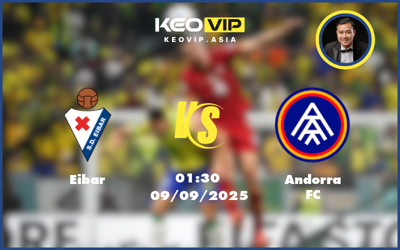 eibar andorra fc 09 09 hang 2 tay ban nha - Nhận định soi kèo Eibar gặp Andorra FC 01:30 ngày 09/09/2025 tại Hạng 2 Tây Ban Nha