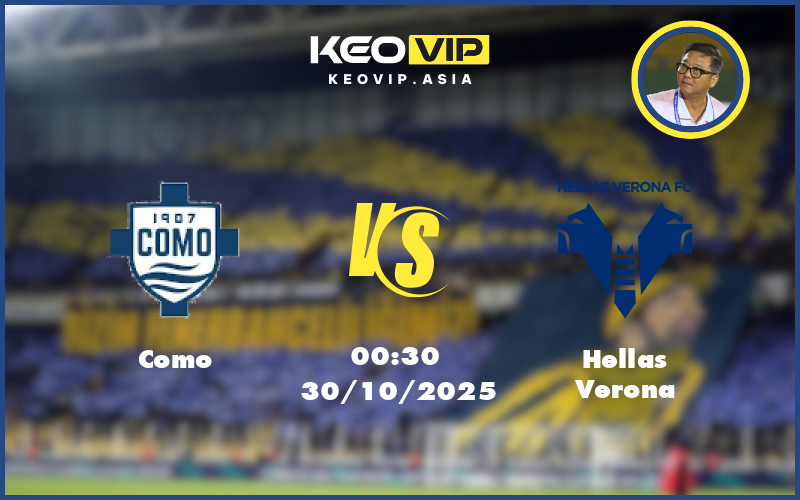 Nhận định soi kèo Como gặp Hellas Verona 00:30 ngày 30/10/2025 tại Seria A