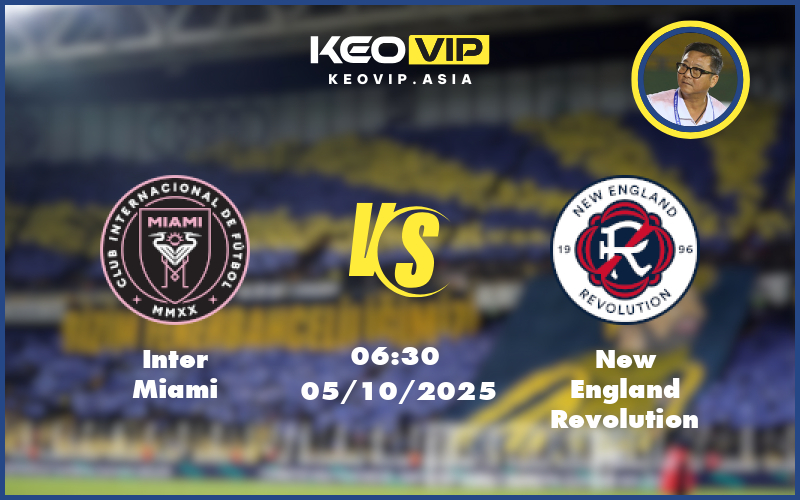 inter miami new england revolution 05 10 mls my - Nhận định soi kèo Inter Miami vs New England Revolution 06:30 ngày 05/10/2025 tại MLS Mỹ