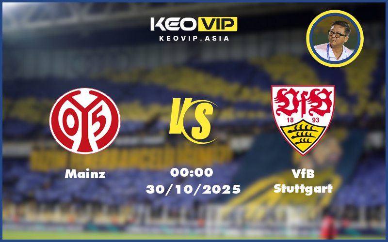 mainz vfb stuttgart 30 10 cup quoc gia duc - Nhận định soi kèo Mainz vs VfB Stuttgart 00:00 ngày 30/10/2025 Cúp Quốc Gia Đức