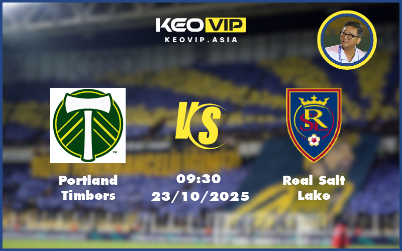 Nhận định soi kèo Portland Timbers vs Real Salt Lake 09:30 ngày 23/10/2025 tại MLS Mỹ