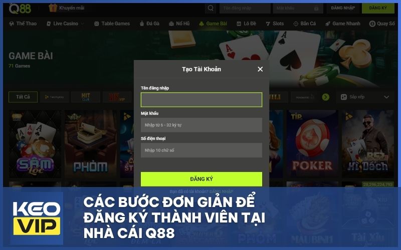 Các bước đơn giản để đăng ký thành viên tại nhà cái Q88