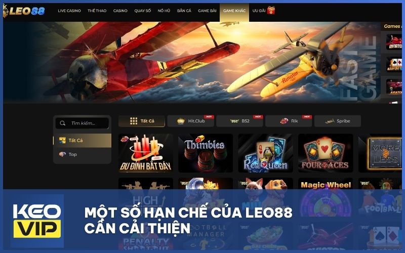 Một số hạn chế của LEO88 cần cải thiện