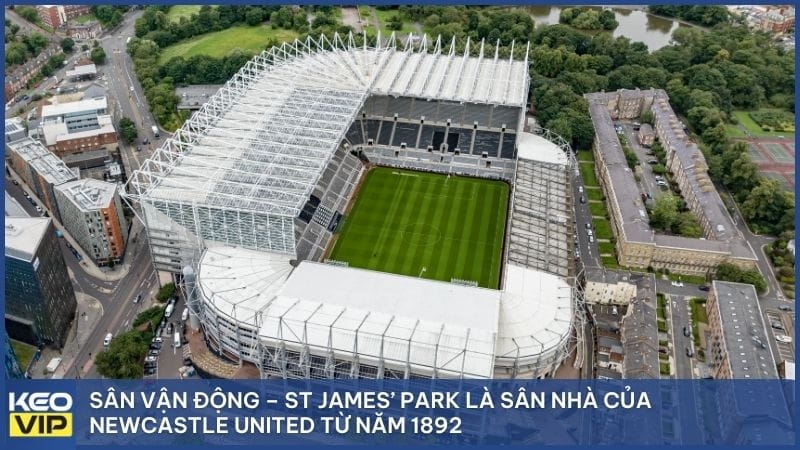 Sân vận động – St James’ Park
