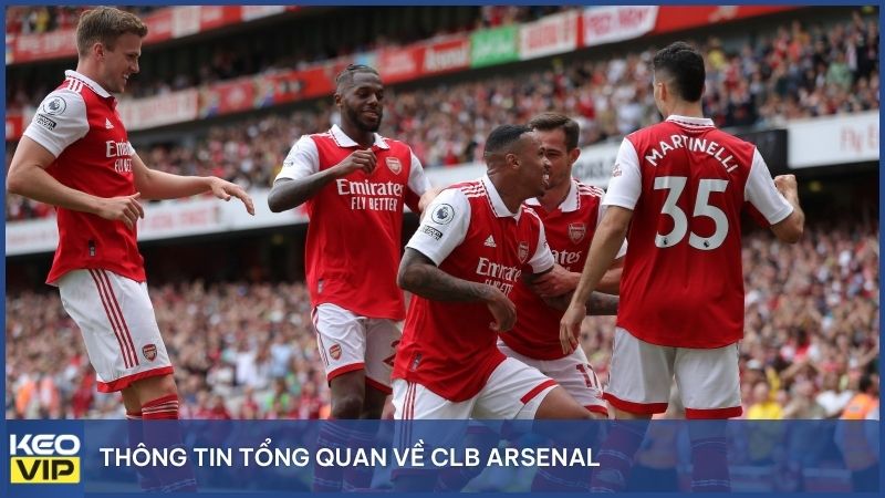 Thông tin tổng quan về CLB Arsenal