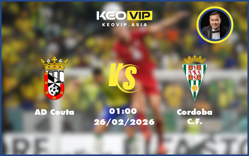 Nhận định soi kèo AD Ceuta gặp Cordoba CF 01:00 ngày 26/02/2026 tại Hạng 2 Tây Ban Nha
