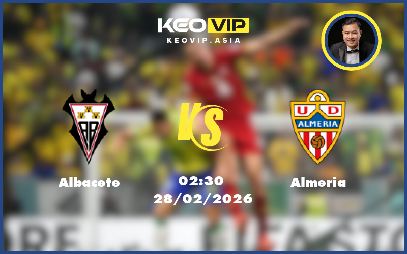 Nhận định soi kèo Albacete gặp Almeria 02:30 ngày 28/02/2026 tại Hạng 2 Tây Ban Nha