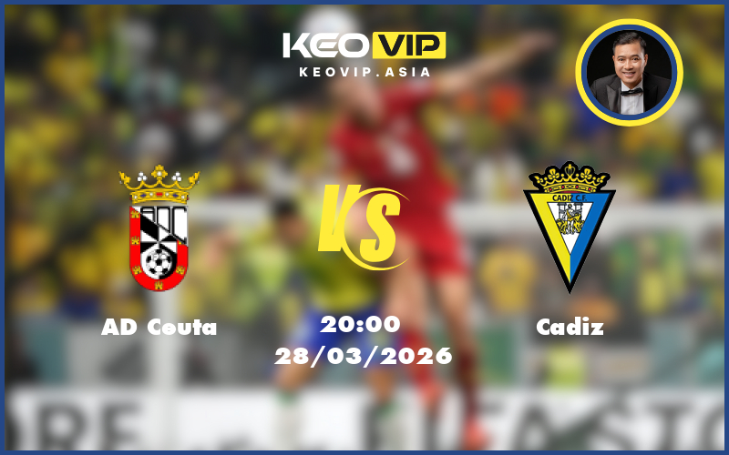 ad ceuta cadiz 28 03 hang 2 tay ban nha - Nhận định soi kèo AD Ceuta gặp Cadiz 20:00 ngày 28/03/2026 tại Hạng 2 Tây Ban Nha