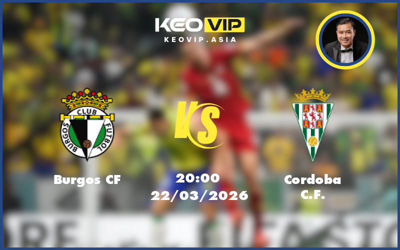 burgos cf cordoba cf 22 03 hang 2 tay ban nha - Nhận định soi kèo Burgos CF gặp Cordoba CF 20:00 ngày 22/03/2026 tại Hạng 2 Tây Ban Nha