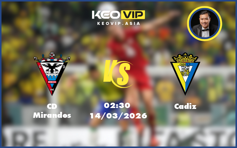 cd mirandes cadiz 14 03 hang 2 tay ban nha - Nhận định soi kèo CD Mirandes gặp Cadiz 02:30 ngày 14/03/2026 tại Hạng 2 Tây Ban Nha