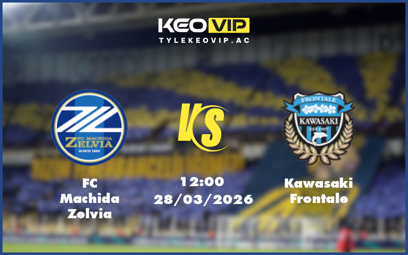 fc machida zelvia kawasaki frontale 28 03 vdqg nhat ban - Nhận định soi kèo FC Machida Zelvia gặp Kawasaki Frontale 12:00 ngày 28/03/2026 tại VĐQG Nhật Bản