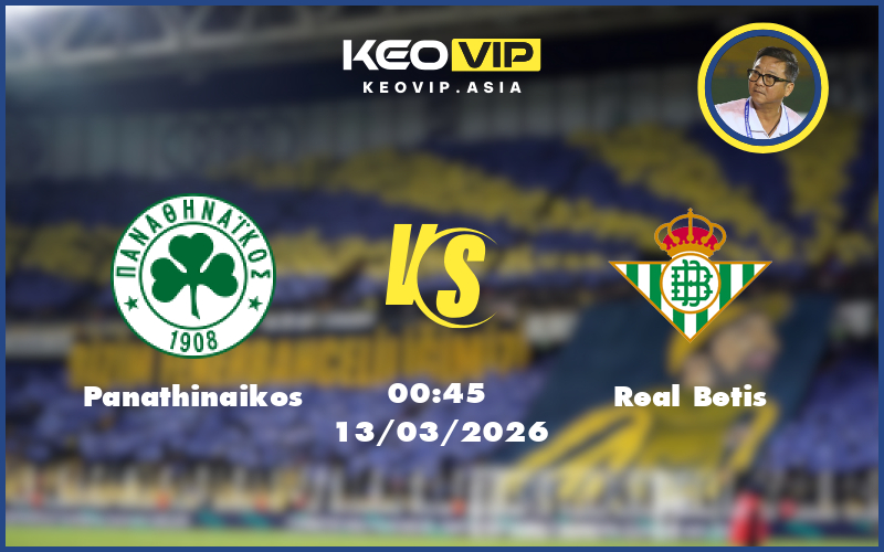 Nhận định soi kèo Panathinaikos vs Real Betis 00:45 ngày 13/03/2026 – C2