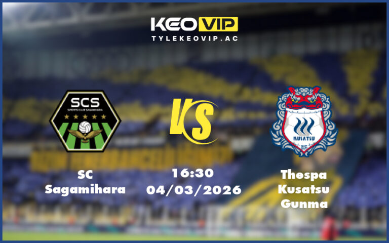 sc sagamihara thespa kusatsu gunma 04 03 hang 2 nhat ban - Nhận định soi kèo SC Sagamihara gặp Thespa Kusatsu Gunma 16:30 ngày 04/03/2026 tại Hạng 2 Nhật Bản