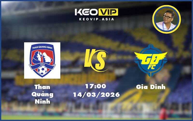 than quang ninh gia dinh 14 03 hang nhat viet nam - Nhận định soi kèo Than Quảng Ninh gặp Gia Dinh 17:00 ngày 14/03/2026 tại Hạng Nhất Việt Nam
