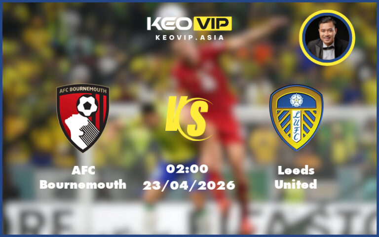afc bournemouth leeds united 23 04 ngoai hang anh - Nhận định soi kèo AFC Bournemouth gặp Leeds United 02:00 ngày 23/04/2026 tại Ngoại hạng Anh