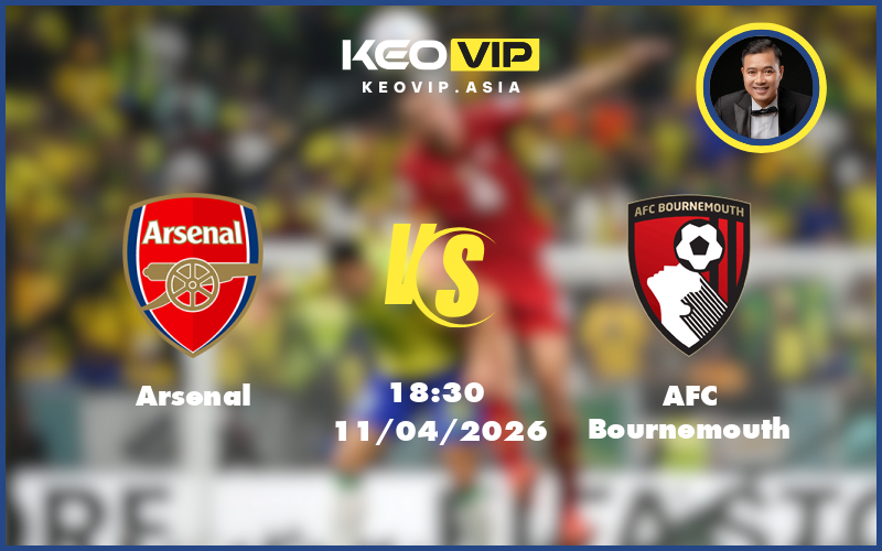 Nhận định soi kèo Arsenal gặp AFC Bournemouth 18:30 ngày 11/04/2026 tại Ngoại hạng Anh