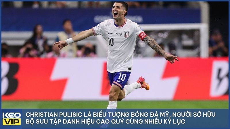 Chân dung Christian Pulisic - "Captain America" của bóng đá thế giới