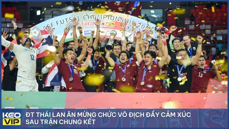 ĐT Futsal Thái Lan ăn mừng chức vô địch đầy cảm xúc sau trận chung kết khi đối đầu với Indonesia