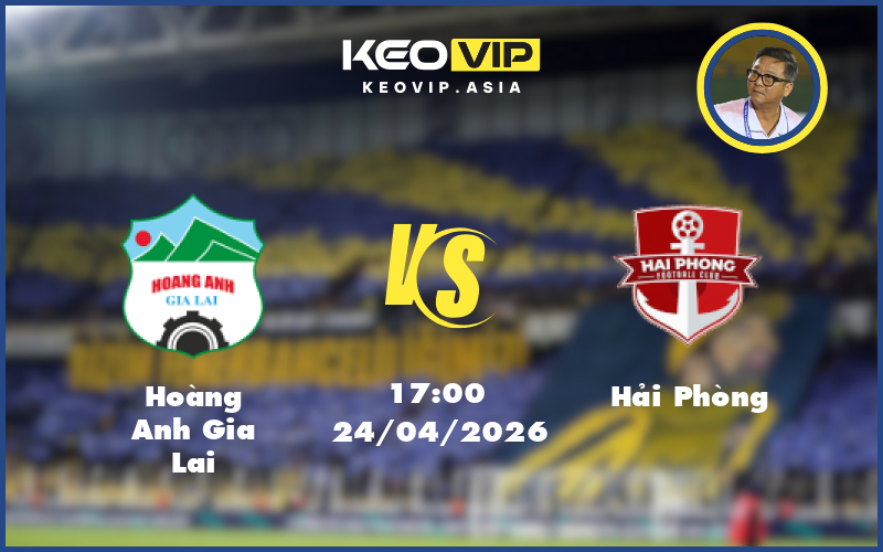 hoang anh gia lai hai phong 24 04 v league - Nhận định soi kèo Hoàng Anh Gia Lai gặp Hải Phòng 17:00 ngày 24/04/2026 tại V-League