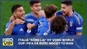Italia "sống lại" hy vọng World Cup