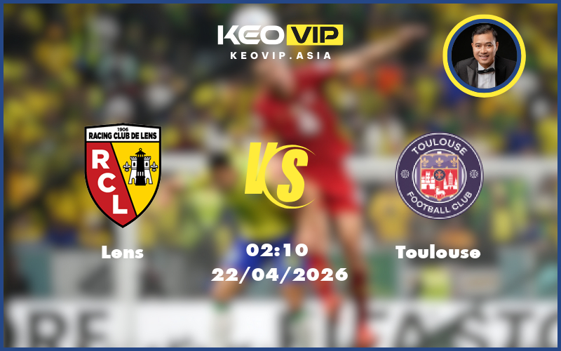 Nhận định soi kèo Lens gặp Toulouse 02:10 ngày 22/04/2026 tại Cúp Pháp