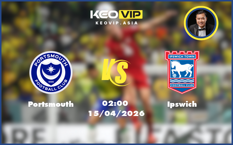 portsmouth ipswich 15 04 hang nhat anh - Nhận định soi kèo Portsmouth gặp Ipswich 02:00 ngày 15/04/2026 tại Hạng Nhất Anh