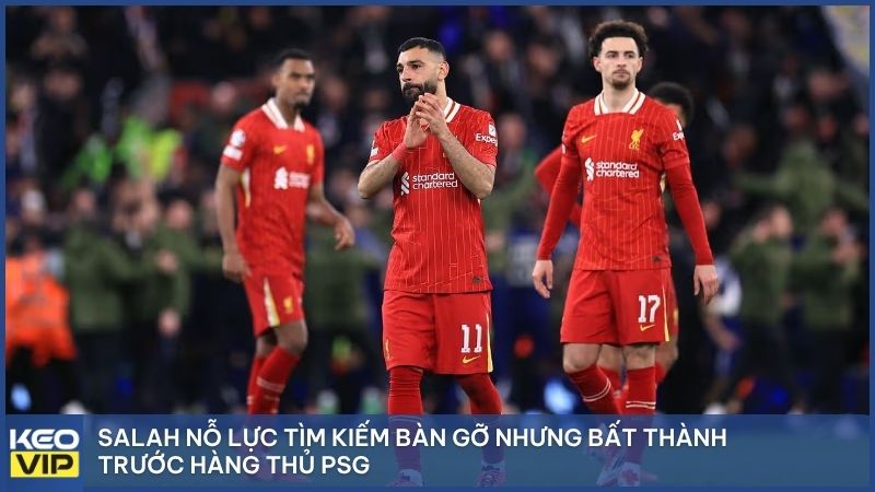 Salah nỗ lực tìm kiếm bàn gỡ nhưng bất thành trước hàng thủ PSG