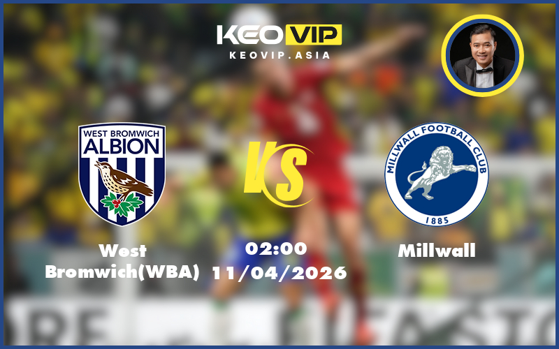 west bromwichwba millwall 11 04 hang nhat anh - Nhận định soi kèo West BromwichWBA gặp Millwall 02:00 ngày 11/04/2026 tại Hạng Nhất Anh