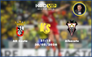 ad ceuta albacete 30 05 hang 2 tay ban nha - Nhận định soi kèo AD Ceuta gặp Albacete 21:15 ngày 30/05/2026 tại Hạng 2 Tây Ban Nha