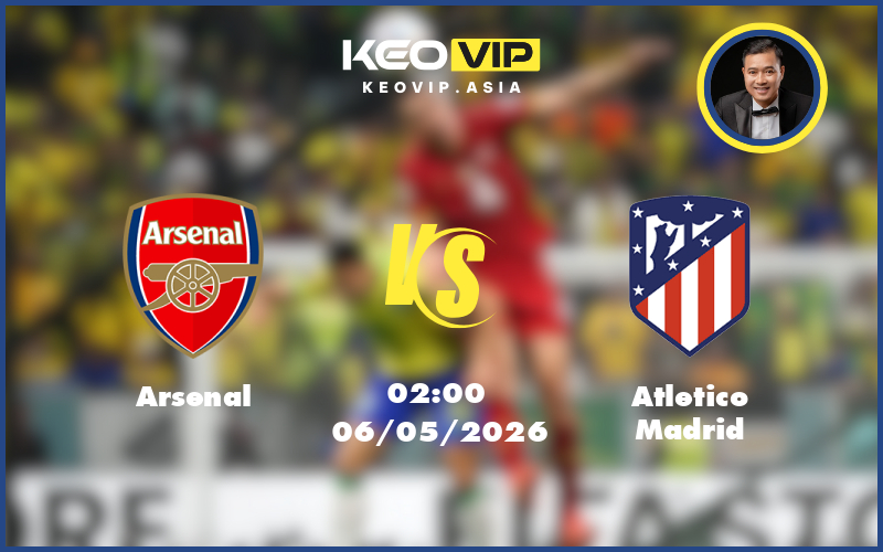 Nhận định soi kèo Arsenal – Atletico Madrid 02:00 ngày 06/05/2026 tại C1