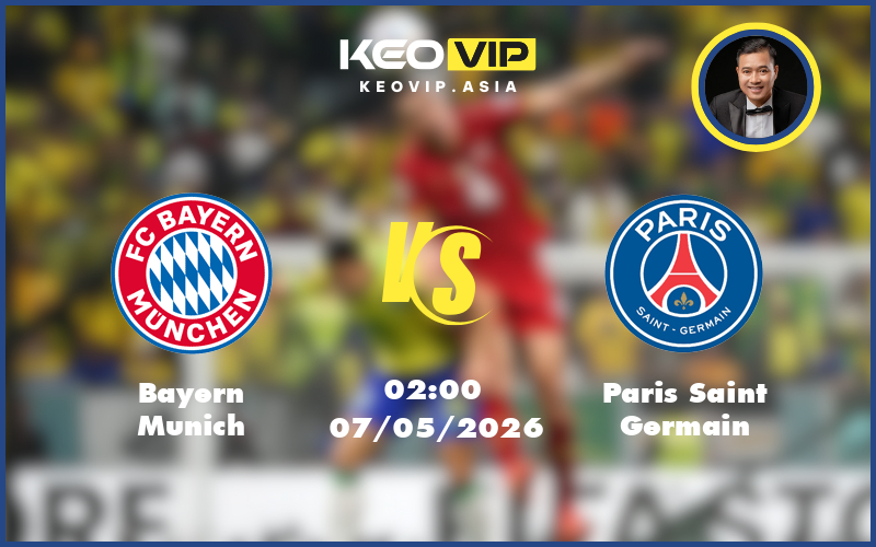 Nhận định soi kèo Bayern Munich – Paris Saint Germain 02:00 ngày 07/05/2026 tại C1