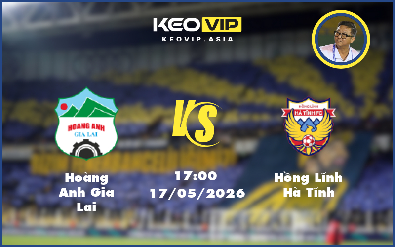 Nhận định soi kèo Hoàng Anh Gia Lai gặp Hồng Lĩnh Hà Tĩnh 17:00 ngày 17/05/2026 tại V-League
