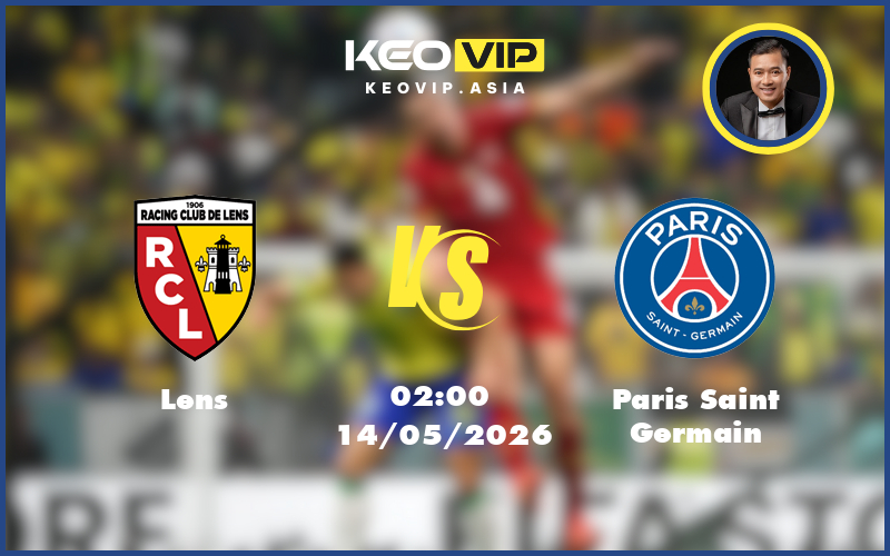Nhận định soi kèo Lens gặp Paris Saint Germain 02:00 ngày 14/05/2026 tại Ligue 1
