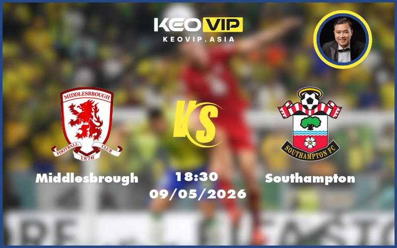 middlesbrough southampton 09 05 hang nhat anh - Nhận định soi kèo Middlesbrough gặp Southampton 18:30 ngày 09/05/2026 tại Hạng Nhất Anh