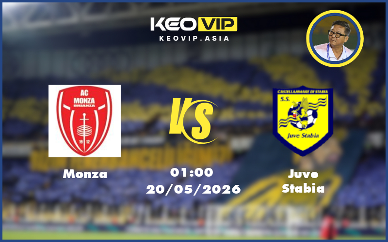 Nhận định soi kèo Monza gặp Juve Stabia 01:00 ngày 20/05/2026 tại Hạng 2 Ý