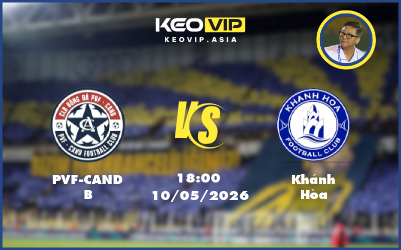 pvf cand b khanh hoa 10 05 hang nhat viet nam - Nhận định soi kèo PVF-CAND B gặp Khánh Hòa 18:00 ngày 10/05/2026 tại Hạng Nhất Việt Nam