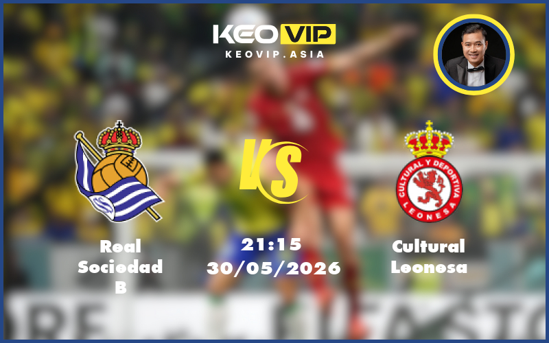 real sociedad b cultural leonesa 30 05 hang 2 tay ban nha - Nhận định soi kèo Real Sociedad B gặp Cultural Leonesa 21:15 ngày 30/05/2026 tại Hạng 2 Tây Ban Nha