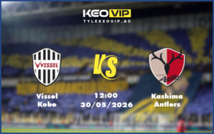 vissel kobe kashima antlers 30 05 vdqg nhat ban - Nhận định soi kèo Vissel Kobe gặp Kashima Antlers 12:00 ngày 30/05/2026 tại VĐQG Nhật Bản