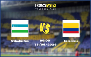 uzbekistan colombia 18 06 fifa world cup - Nhận định soi kèo Uzbekistan gặp Colombia 09:00 ngày 18/06/2026 - FIFA World Cup